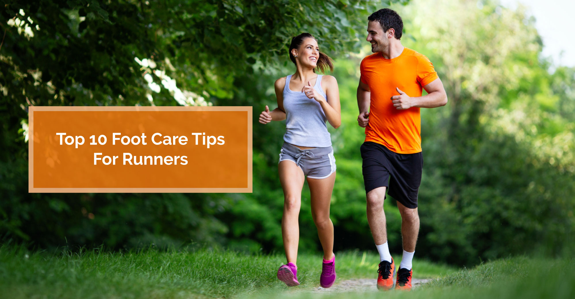 Top 10 Foot Care Tips For Runners