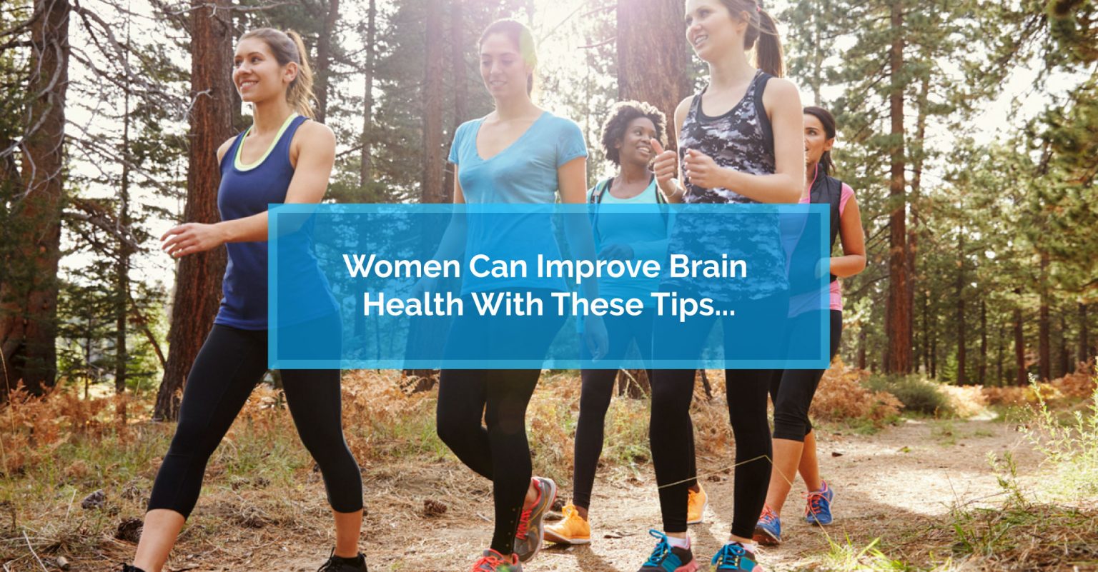 Women Can Improve Brain Health with These Tips… Physiomed